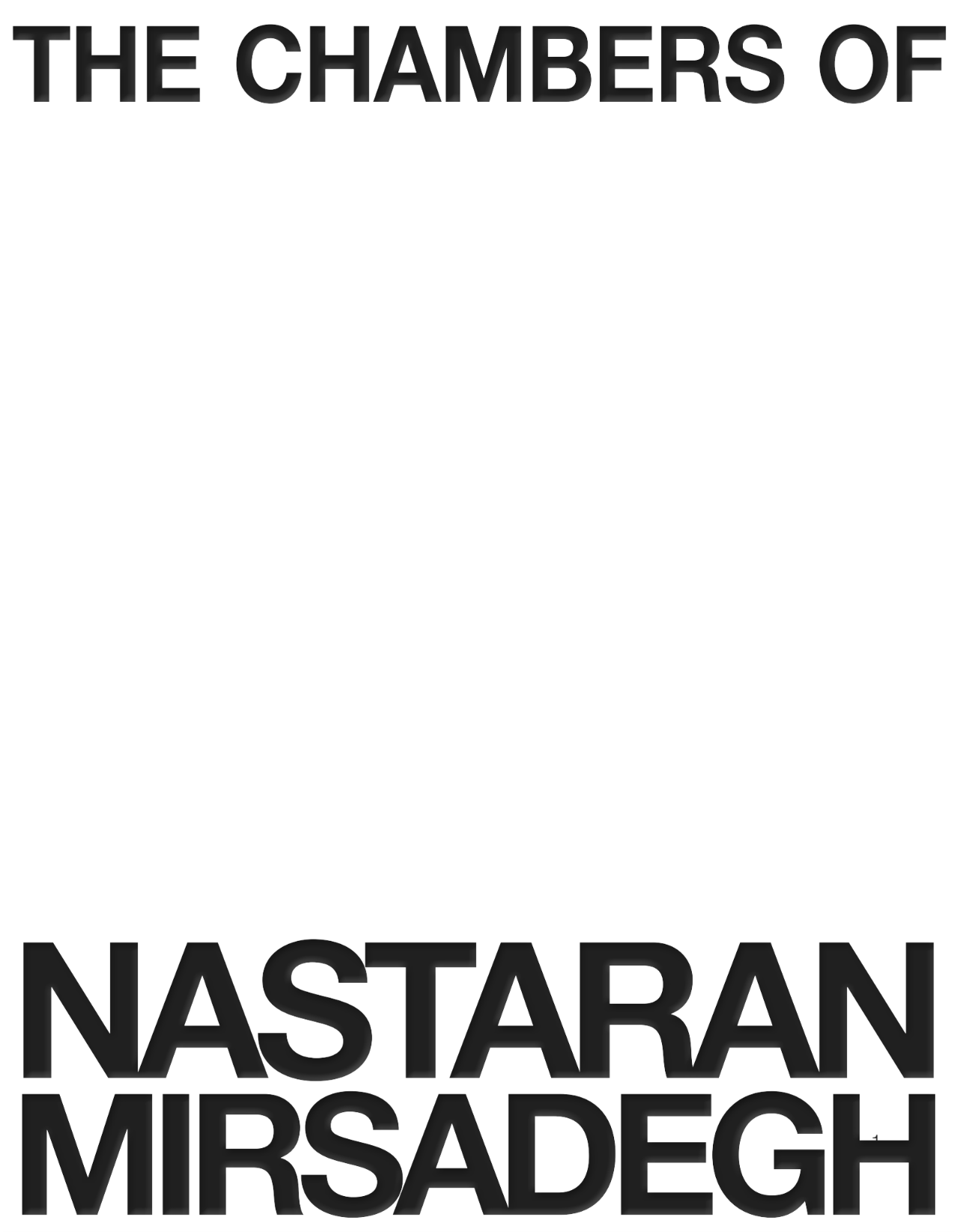 The Chambers of Nastaran Mirsadegh